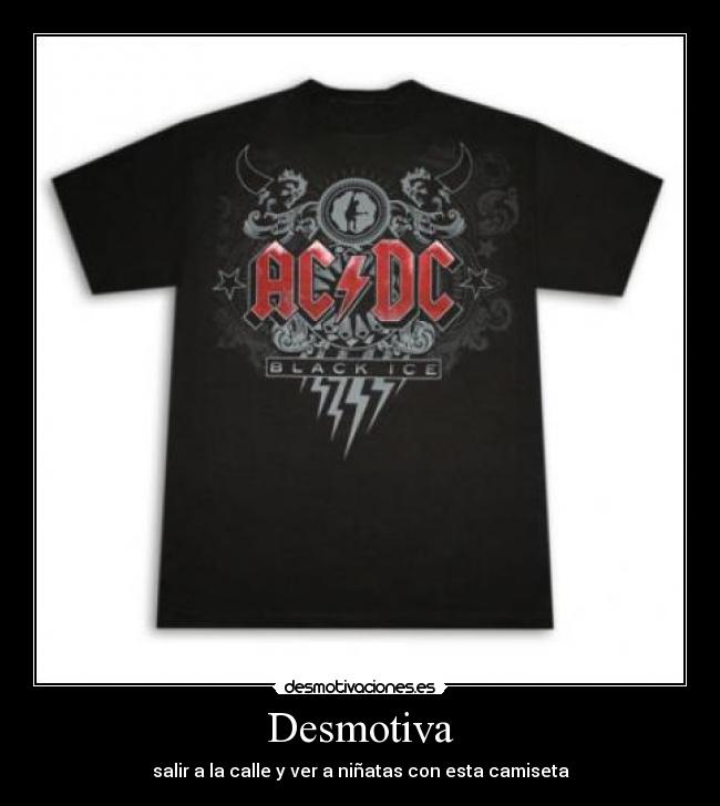 carteles acdc ninatas camiseta rock moda desmotivaciones