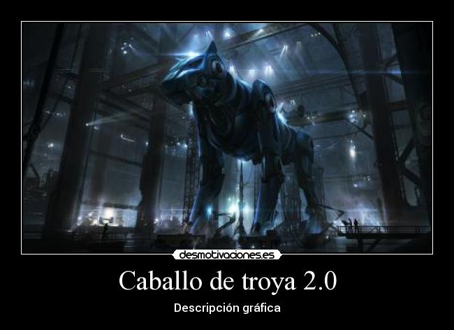 Caballo de troya 2.0 - Descripción gráfica