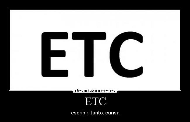 ETC -