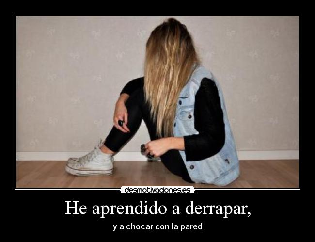 carteles aprendido derrapar desmotivaciones