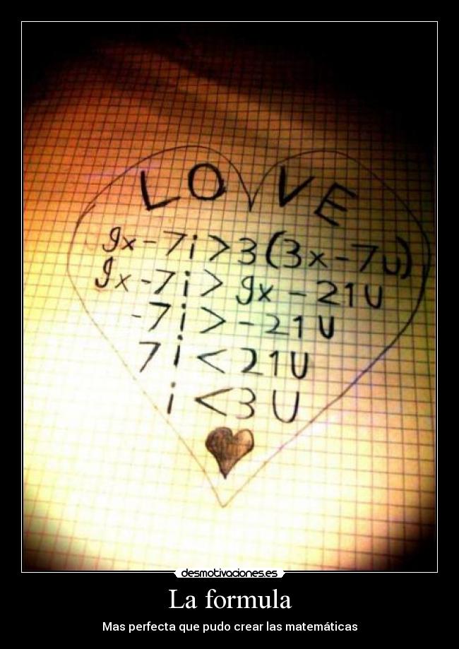 La formula - Mas perfecta que pudo crear las matemáticas