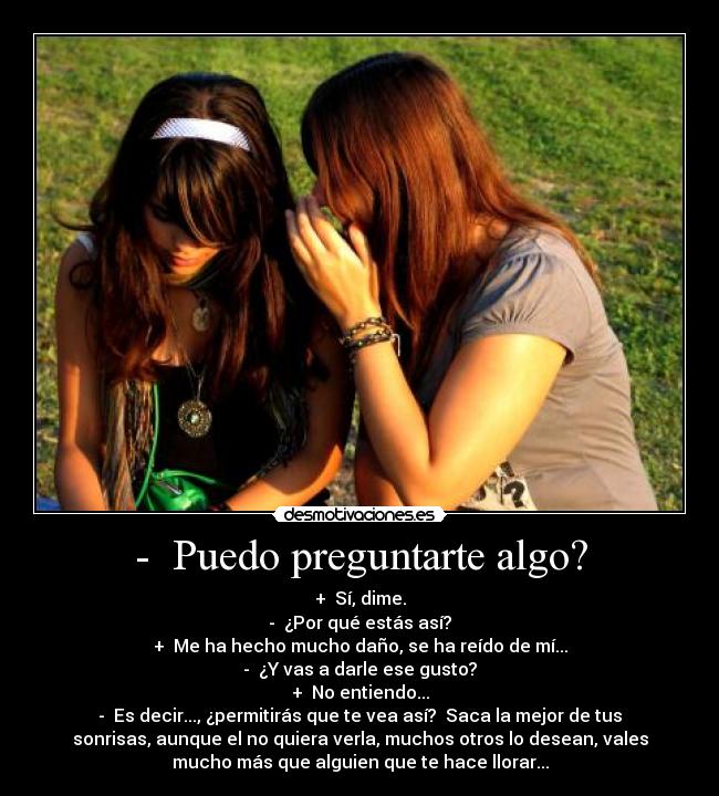 carteles permitas nunca que hagan dano ten frente bien alta sonrie sal adelante desmotivaciones