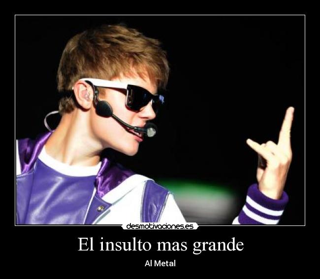 El insulto mas grande -
