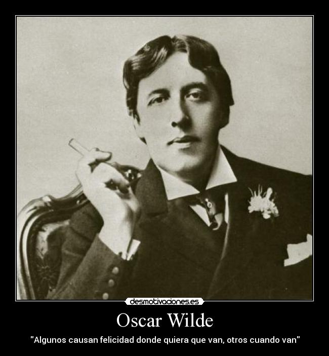 carteles oscar wilde desmotivaciones