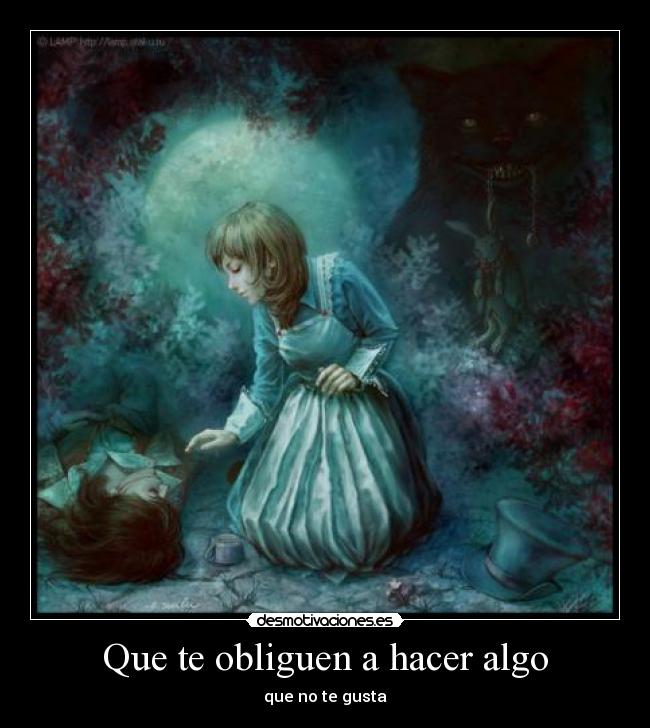Que te obliguen a hacer algo -