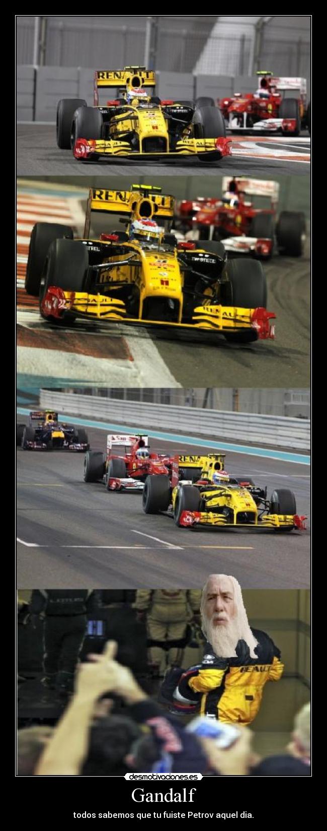 Gandalf - todos sabemos que tu fuiste Petrov aquel dia.