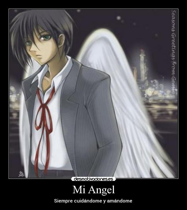 Mi Angel - Siempre cuidándome y amándome
