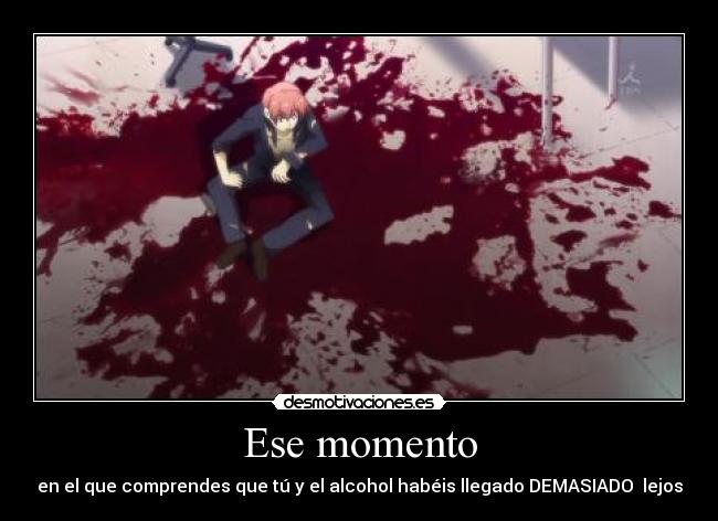 carteles angel beats blood everywhere alcohol desmotivaciones