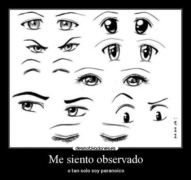 Me siento observado - o tan solo soy paranoico