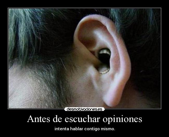 Antes de escuchar opiniones -