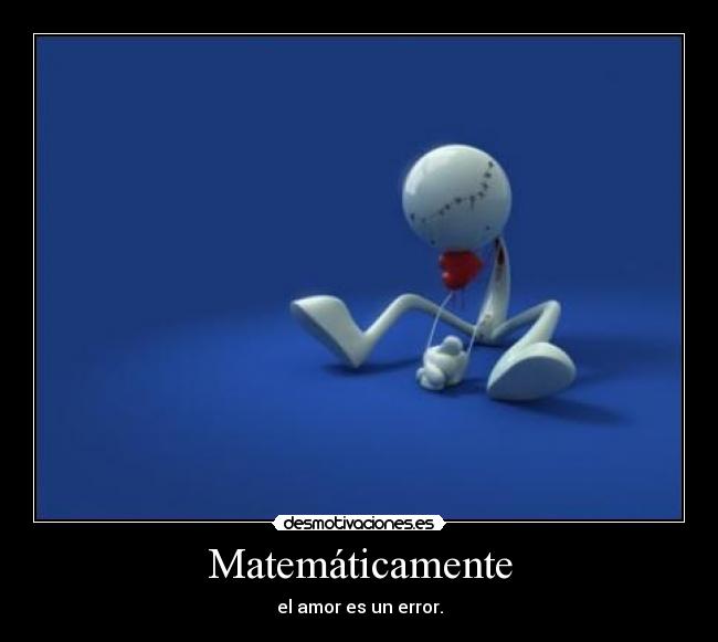 Matemáticamente -