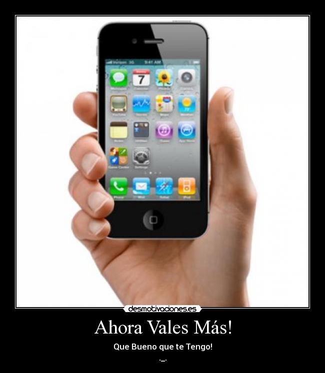 Ahora Vales Más! -