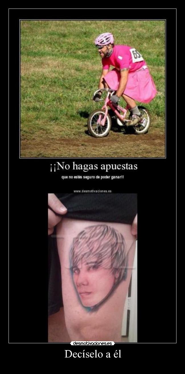 carteles apuestas justin bieber tatto desmotivaciones