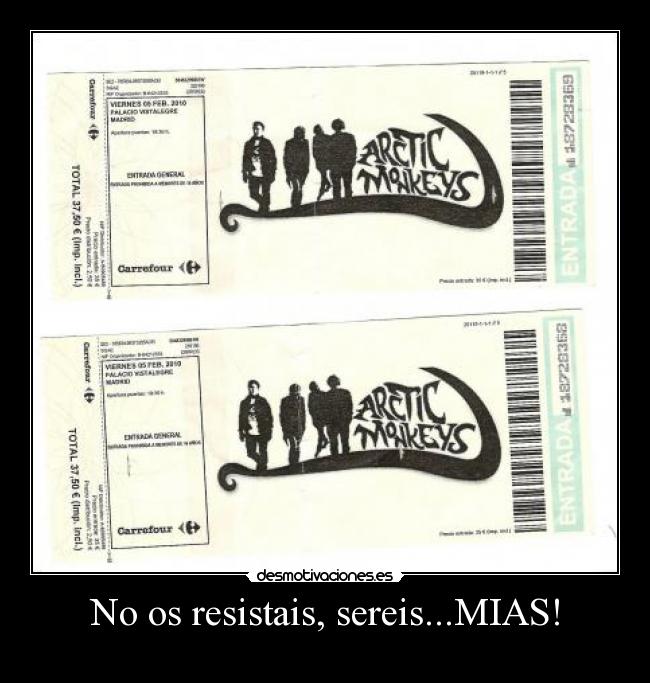 No os resistais, sereis...MIAS! -