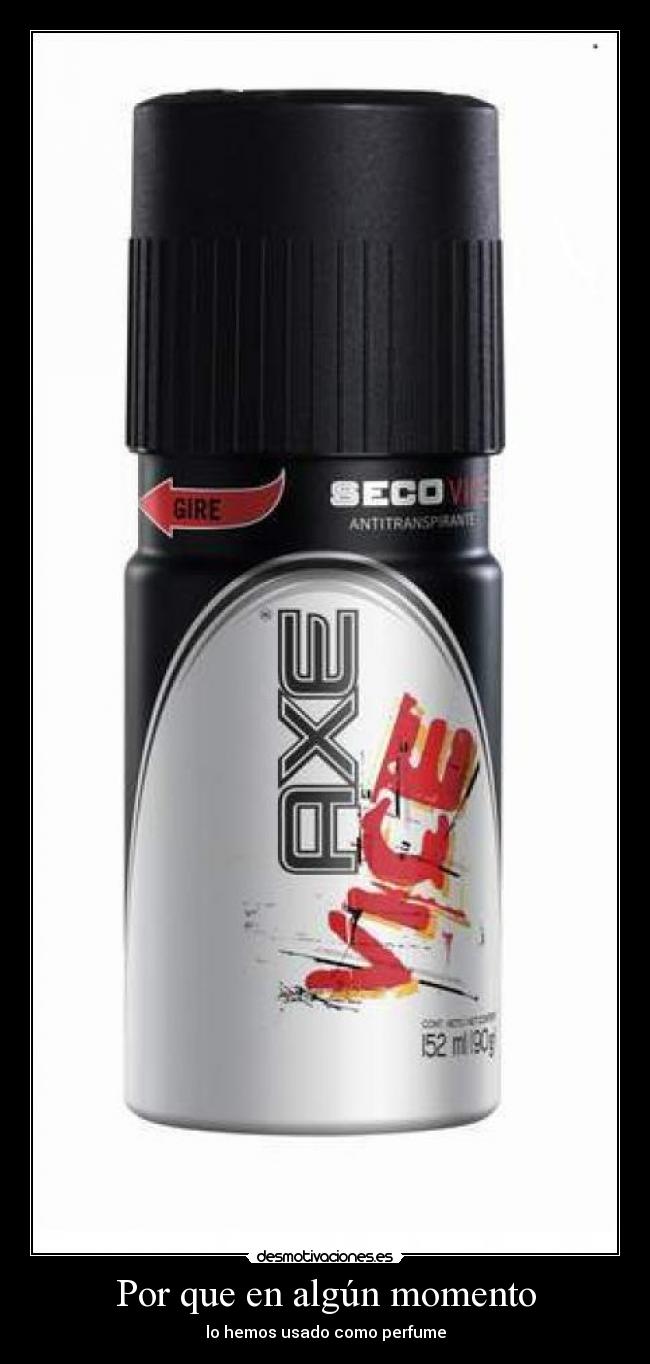 Por que en algún momento -