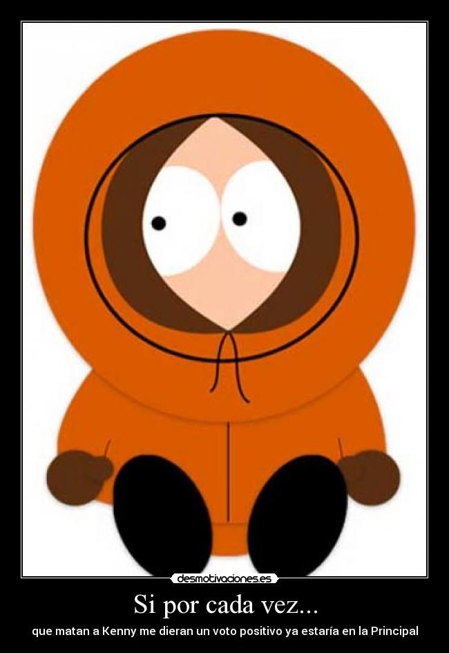 Si por cada vez... -