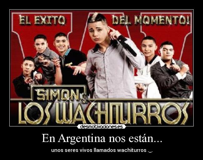 carteles wachiturros desmotivaciones