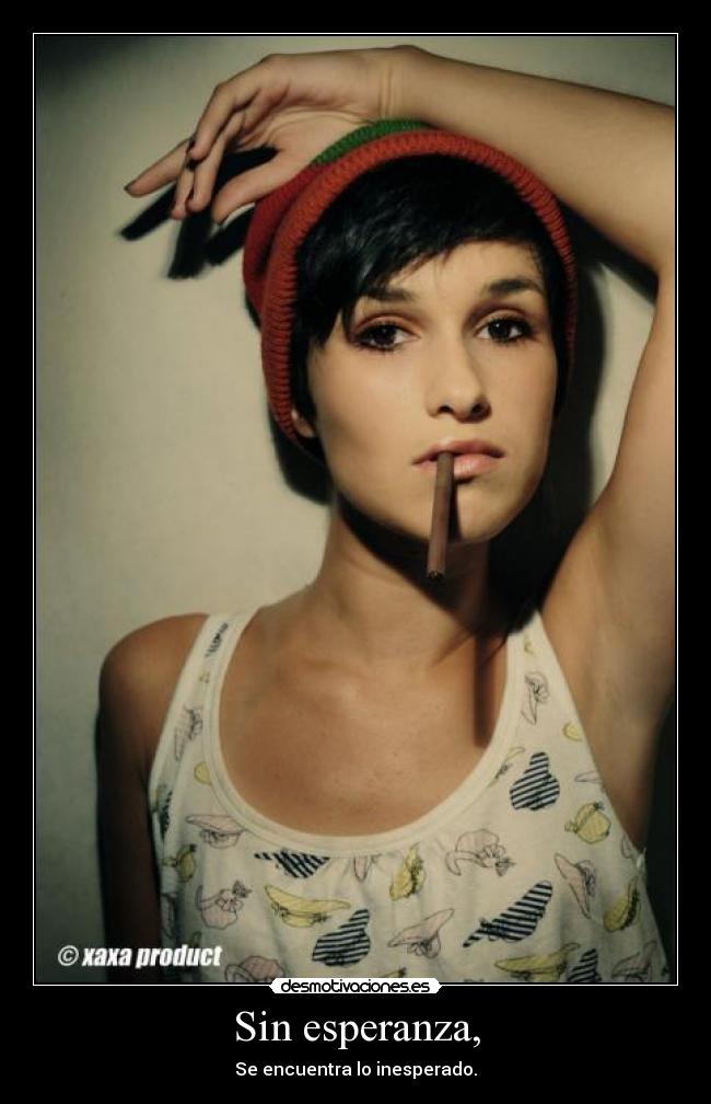 Sin esperanza, - 