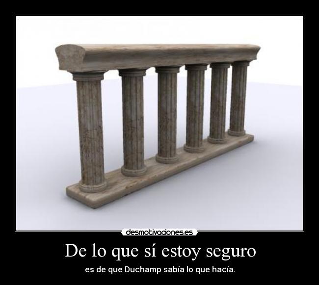 De lo que sí estoy seguro - 