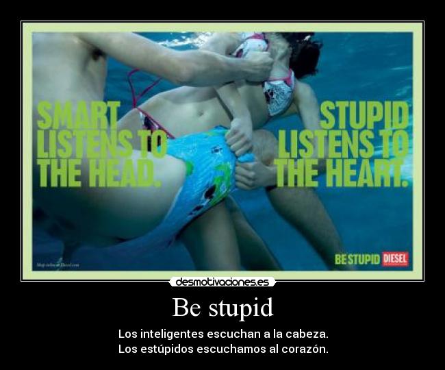 carteles stupid diesel desmotivaciones