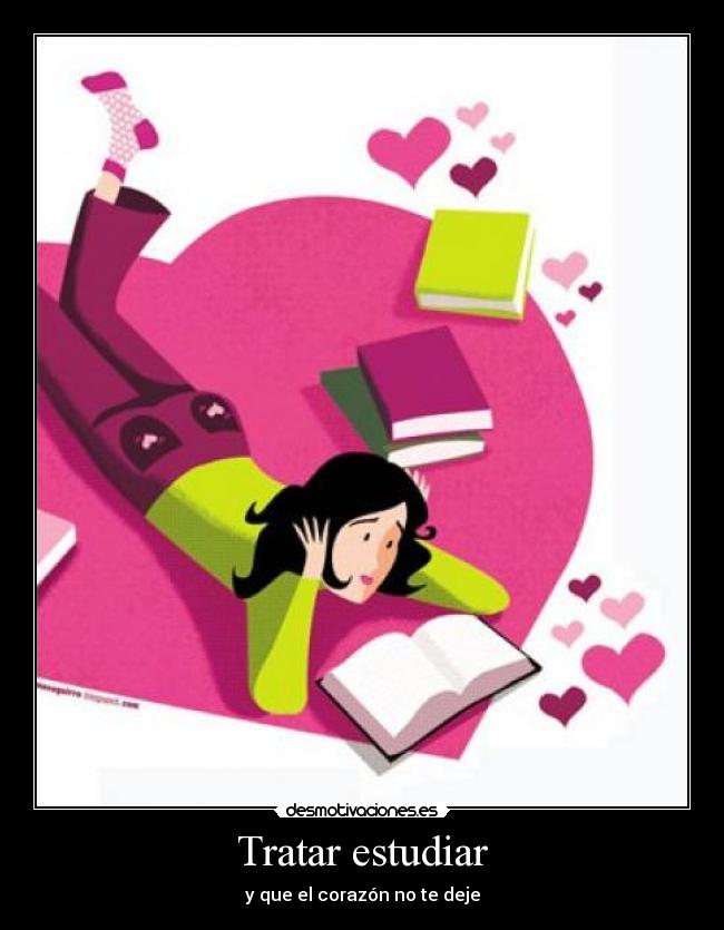 Tratar estudiar -