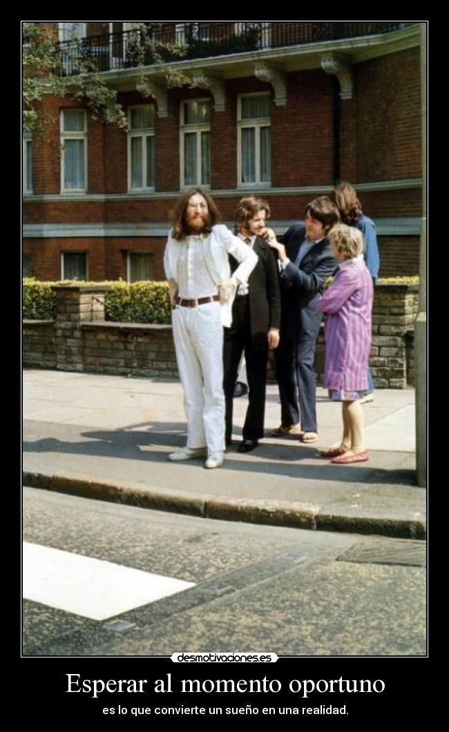 Esperar al momento oportuno - 
