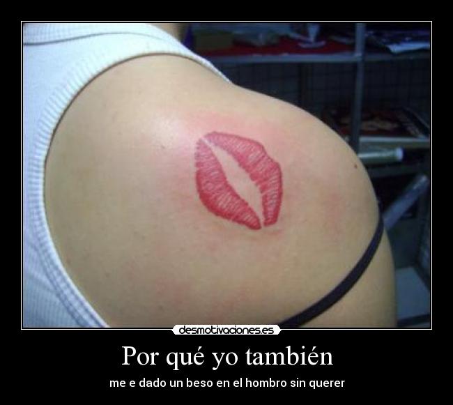 carteles beso hombro desmotivaciones