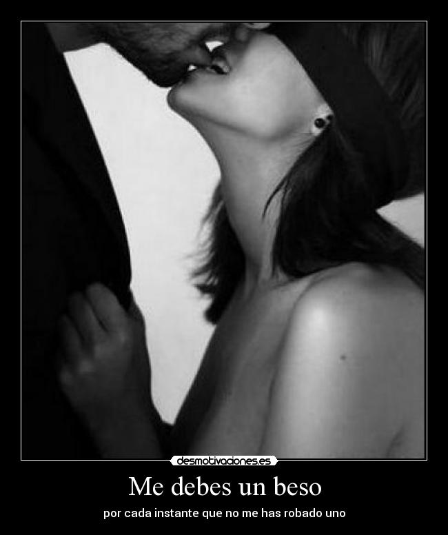 Me debes un beso -