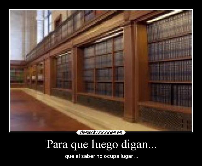 Para que luego digan... - 