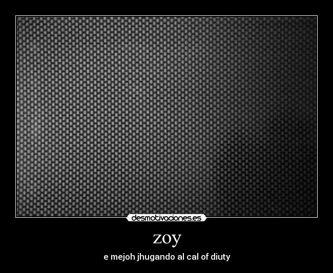 zoy -