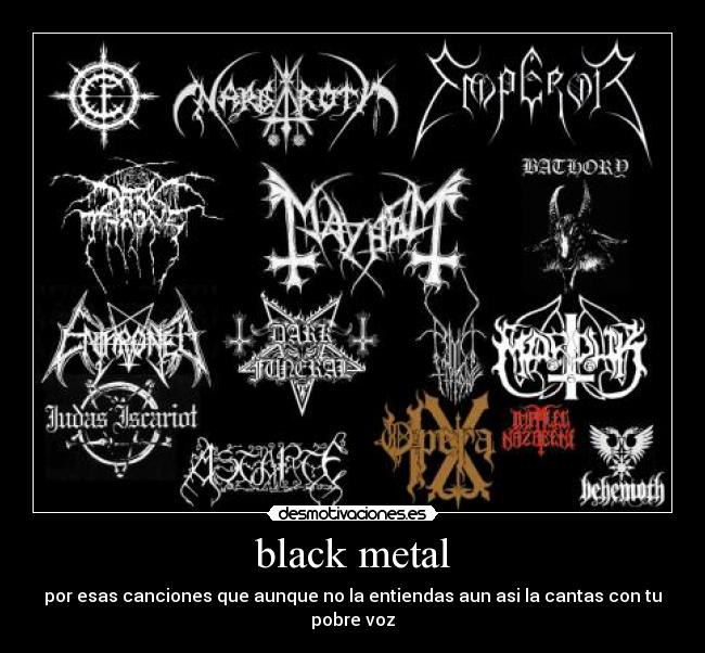 carteles black metal musica dark funeral gorgoroth mayhem desmotivaciones
