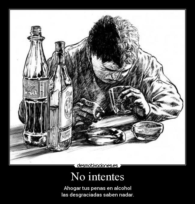 No intentes -