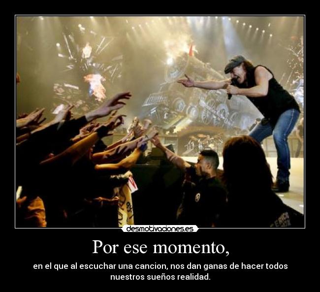 Por ese momento, - 