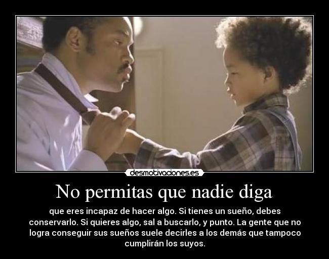 No permitas que nadie diga -