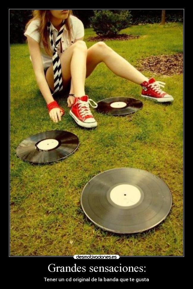 Grandes sensaciones: -