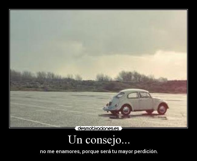 Un consejo... - 