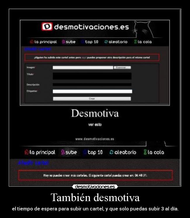 También desmotiva -