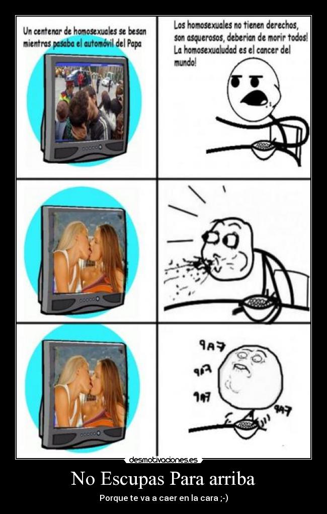 No Escupas Para arriba -