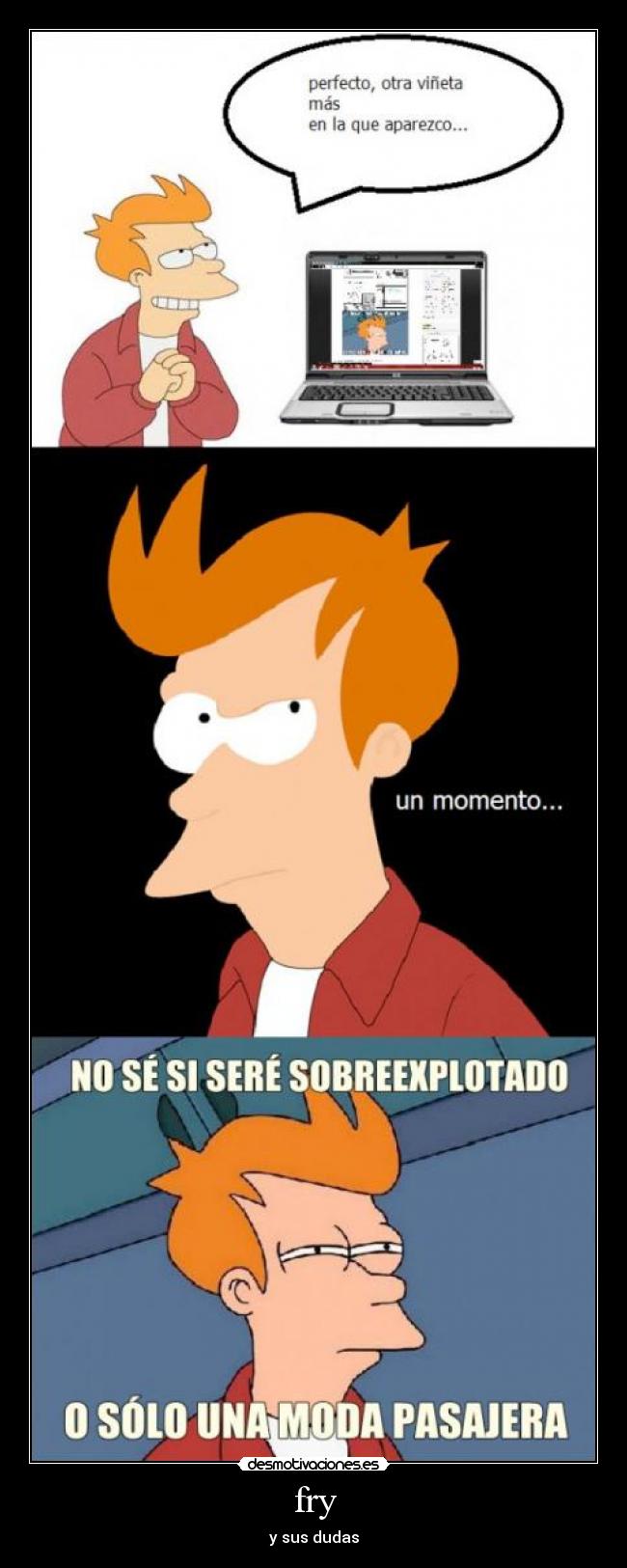 fry - y sus dudas