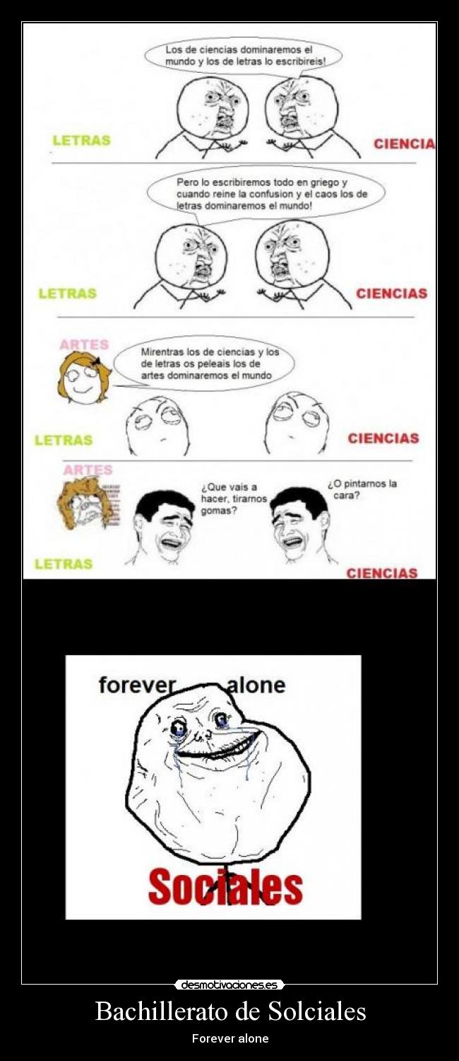 Bachillerato de Solciales - Forever alone