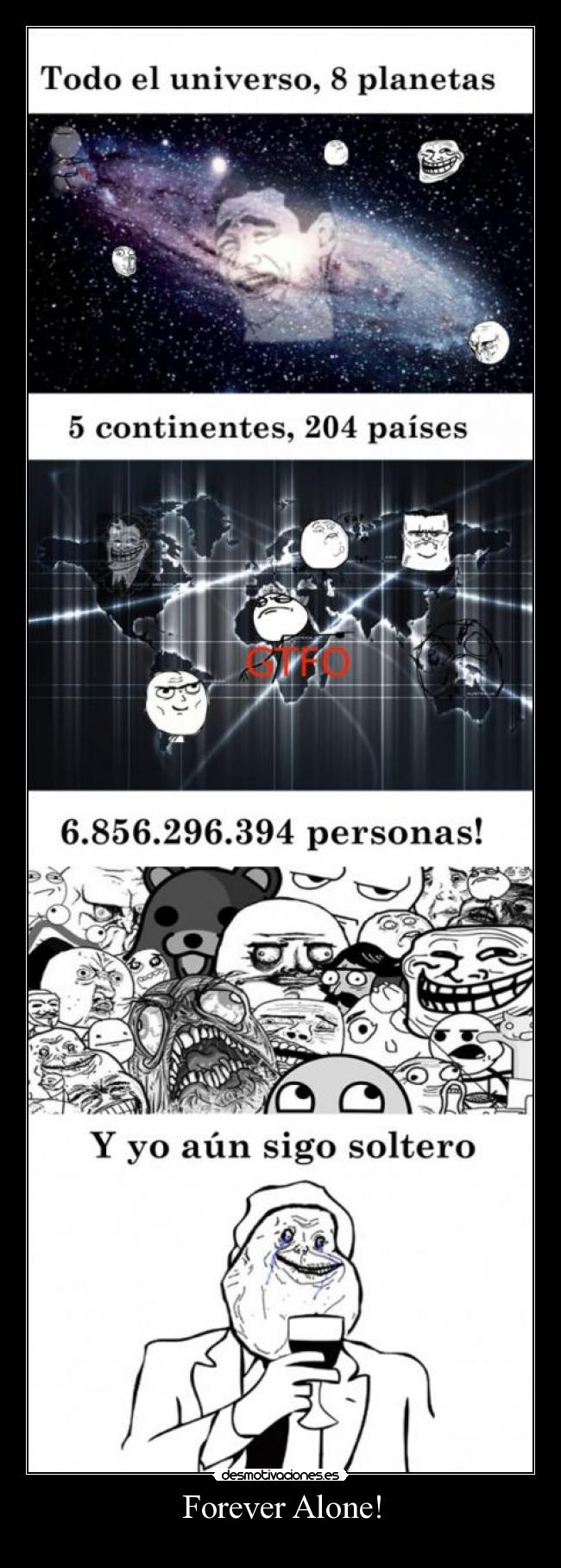 carteles forever alone desmotivaciones