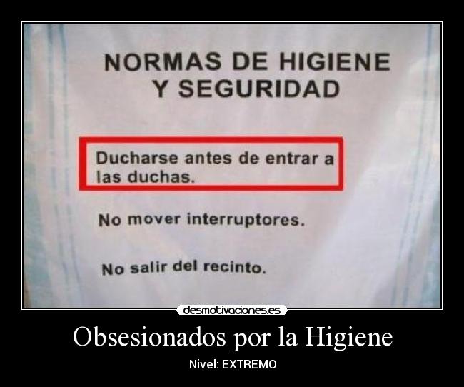 Obsesionados por la Higiene - Nivel: EXTREMO
