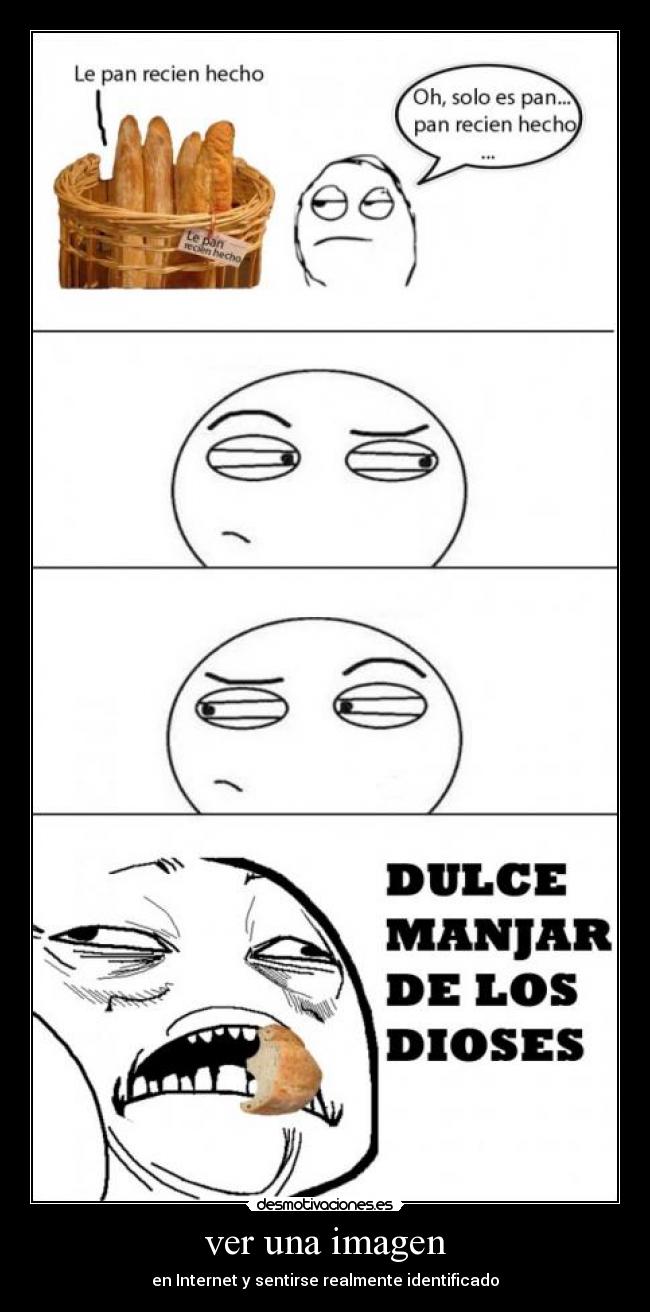 ver una imagen - en Internet y sentirse realmente identificado