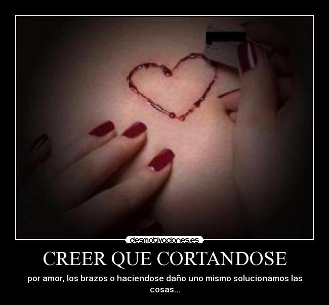 CREER QUE CORTANDOSE - 