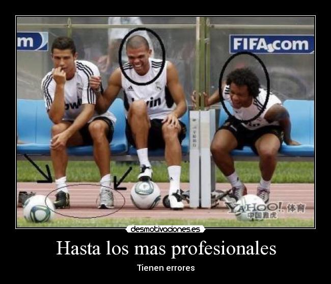 Hasta los mas profesionales - 