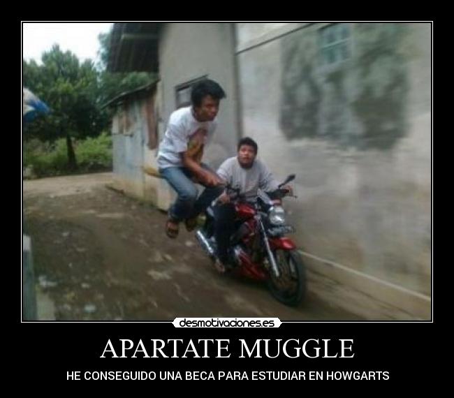 APARTATE MUGGLE - 