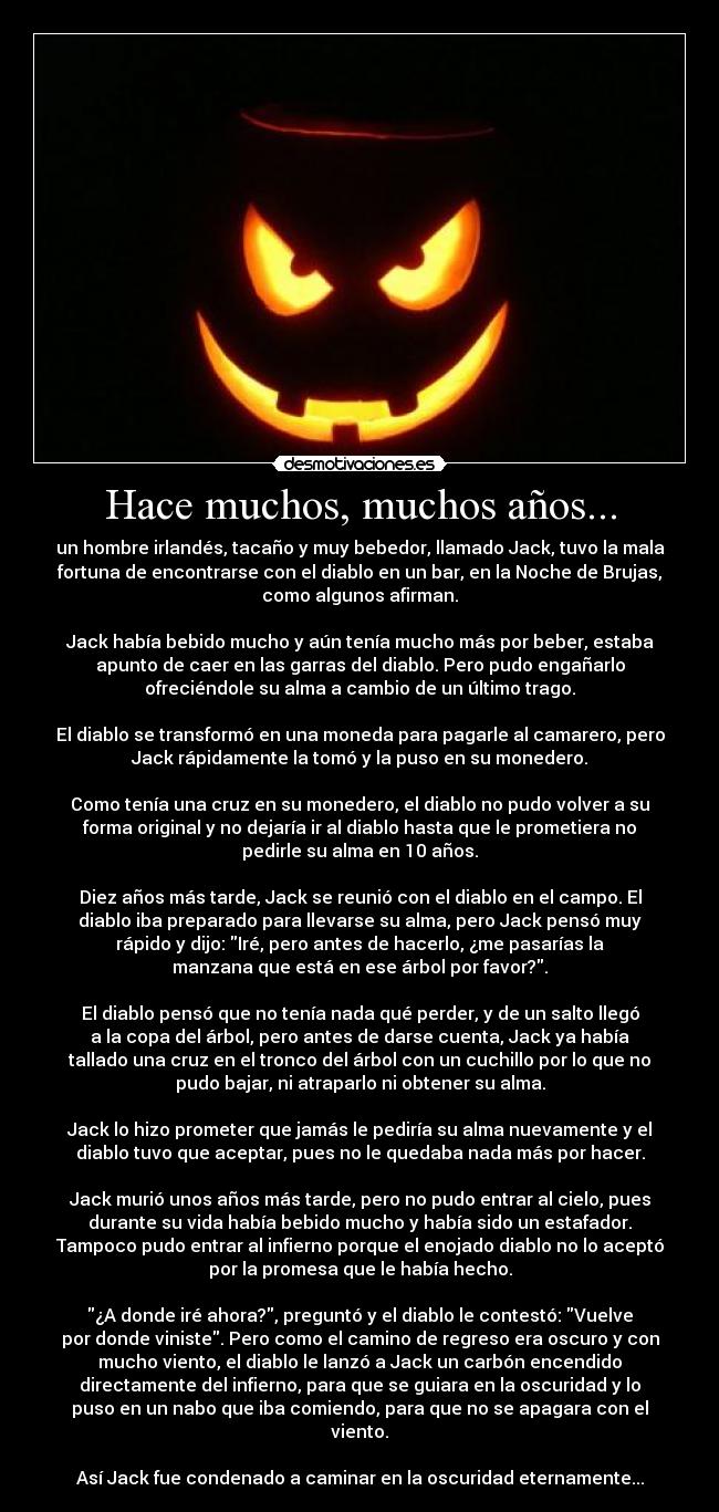 Hace muchos, muchos años... -