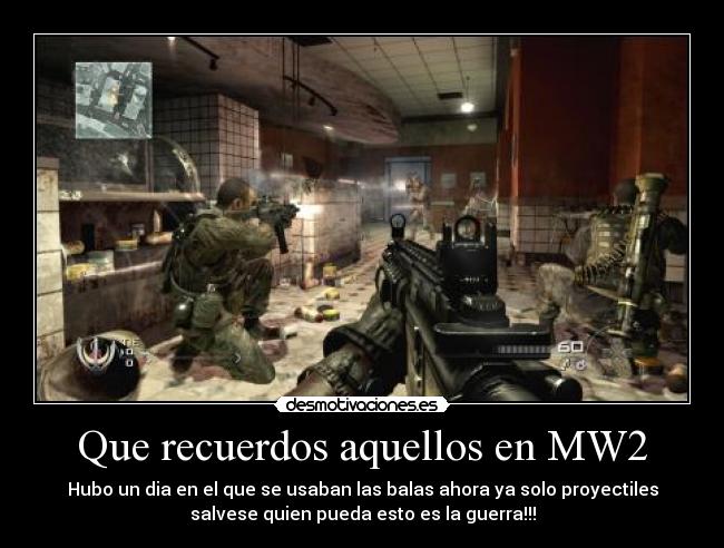 carteles recuerdos divertidos videojuegos shooter mw2 recuerdos desmotivaciones
