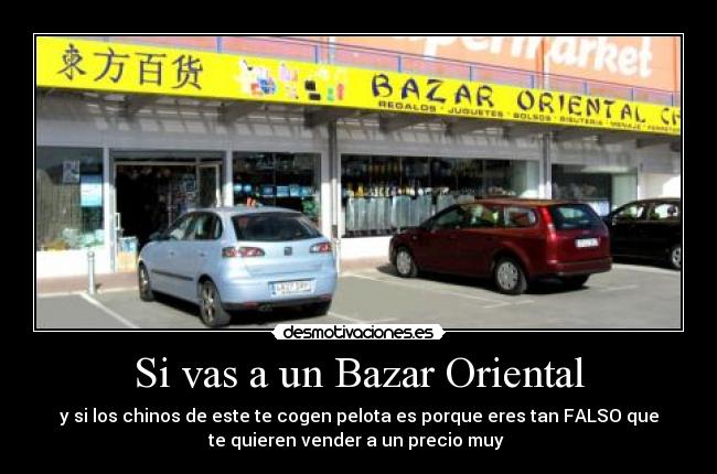 Si vas a un Bazar Oriental -