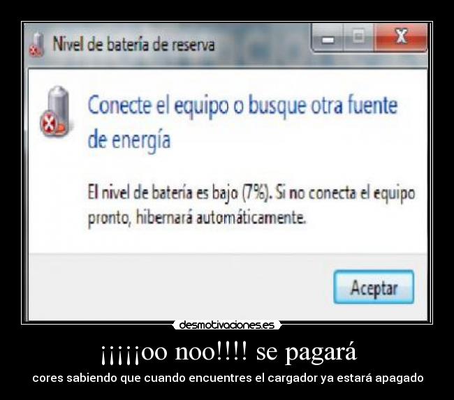 ¡¡¡¡¡oo noo!!!! se pagará - cores sabiendo que cuando encuentres el cargador ya estará apagado